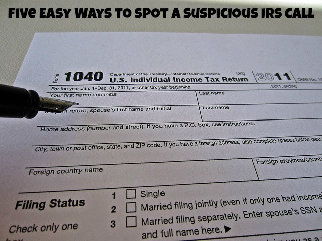 Five Easy Ways to Spot a Suspicious IRS Call